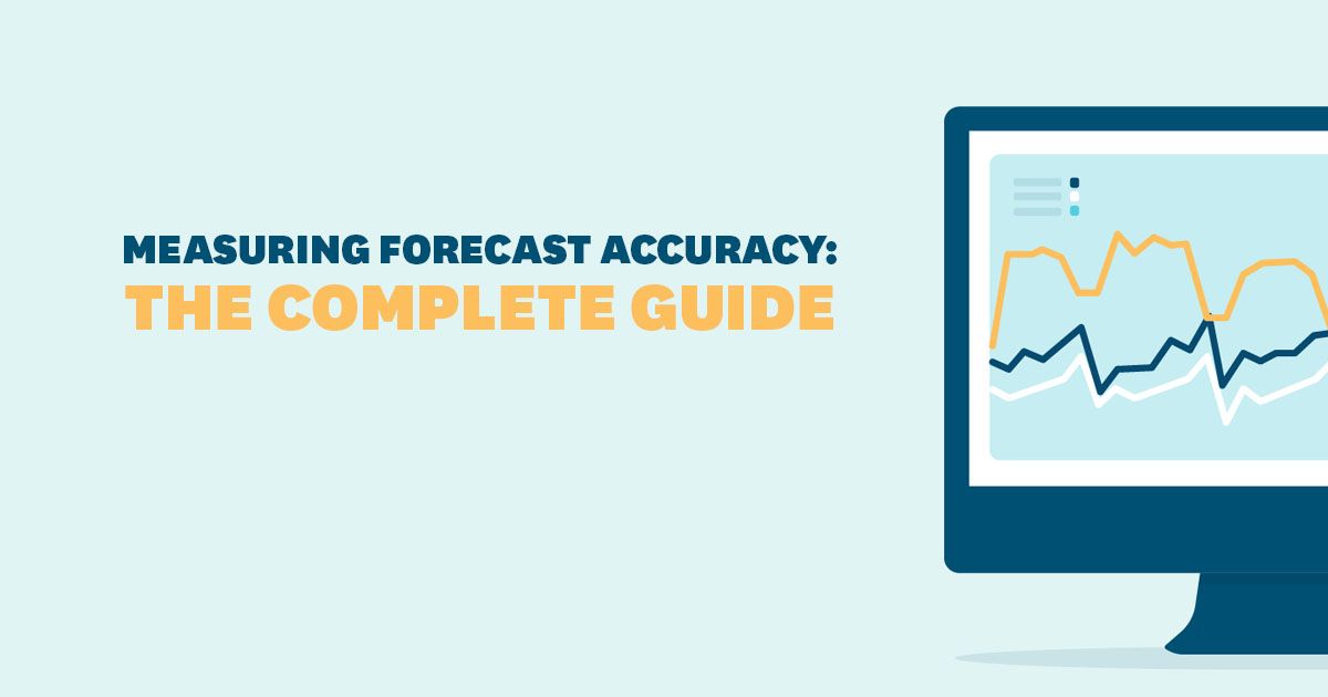 Measuring Forecast Accuracy The Plete Guide Relex Solutions