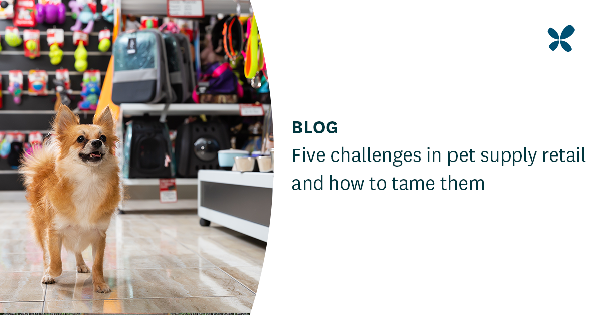 Five challenges in pet supply retail and how to tame them RELEX